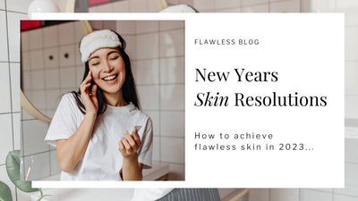 New Years Skin Resolutions
